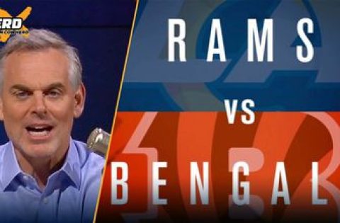 Colin Cowherd reveals his Super Bowl LVI prediction, Rams or Bengals I THE HERD