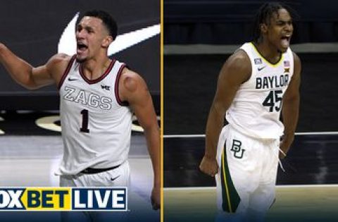 Todd Fuhrman decides if Baylor or Gonzaga can overcome the other NCAA teams for championship | FOX BET LIVE