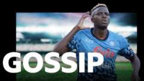Man Utd interested in Osimhen – Thursday’s gossip