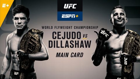 Main card at 10 p.m. ET, Saturday on ESPN+: Cejudo-Dillashaw and more