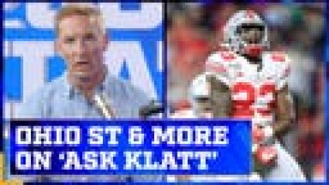 Ohio State, Michigan, and the Sun Belt conference on ‘Ask Klatt’| The Joel Klatt Show