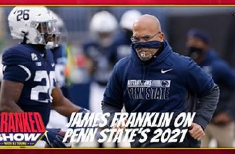 James Franklin on Penn State’s 2021 outlook, RJ’s all-time Big Ten list, more