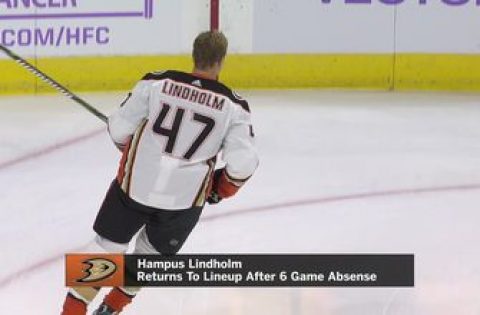 Hampus Lindholm returns to the Ducks lineup Friday after 6-game absence