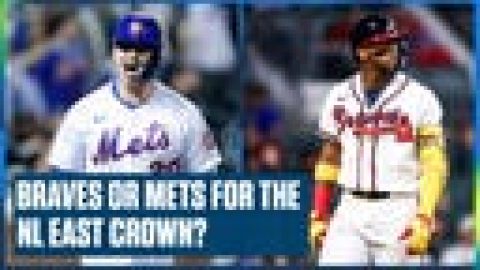 Braves or Mets: pivotal series could decide the NL East. Who has the advantage? | Flippin’ Bats